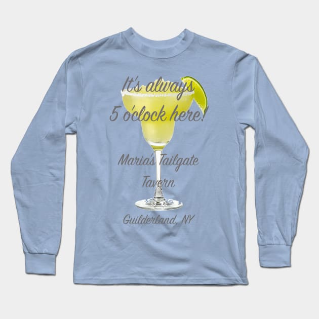 It's always 5 o'clock Long Sleeve T-Shirt by mariastailgatetavern